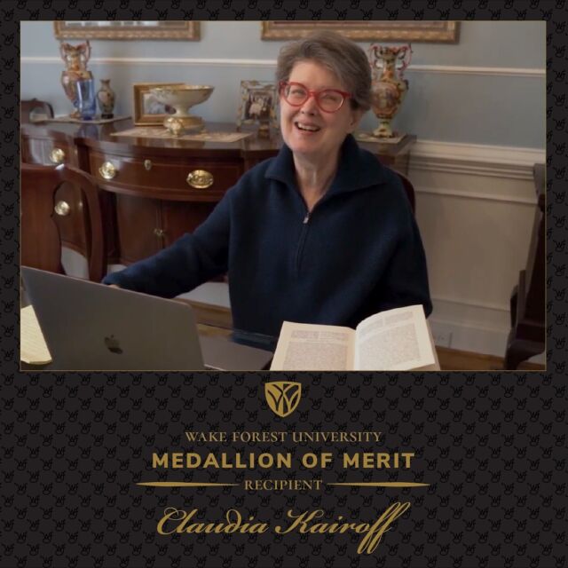 During this year’s Founders Day ceremony, @wfuniversity will award the Medallion of Merit – the highest honor bestowed by Wake Forest for service to the University – to Professor Emerita of English Claudia Kairoff. Claudia is most deserving of this honor, and we’re excited to celebrate her on February 15!